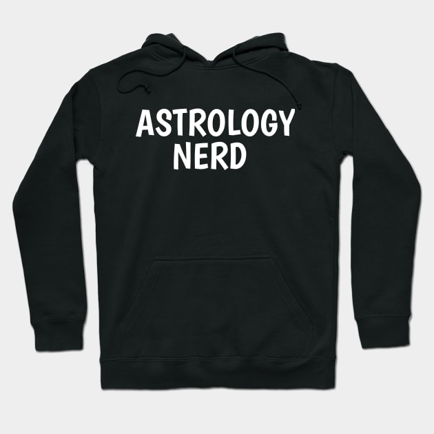 astrology nerd Hoodie by juinwonderland 41